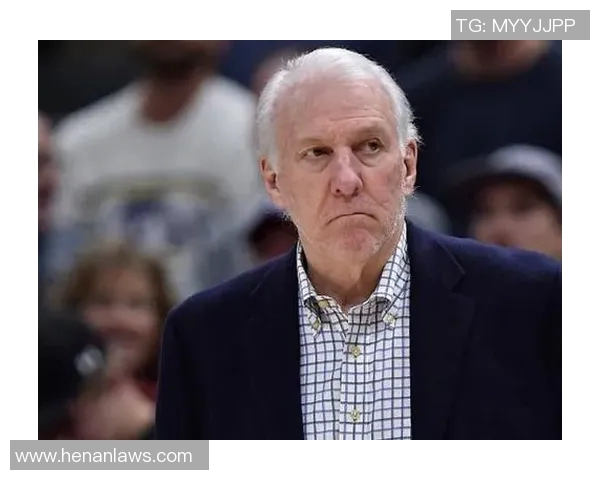 马刺队摆烂升级波波维奇因轮休主力被联盟罚款引发热议 马刺队摆烂升级波波维奇因轮休主力被联盟罚款引发热议