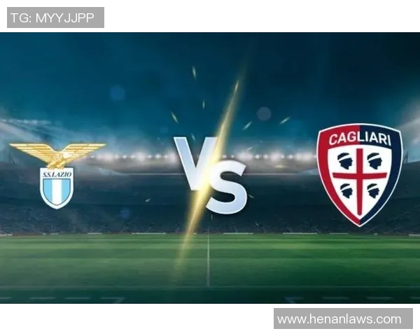 卡利亚里主场迎战拉齐奥期待精彩对决双方争夺关键积分